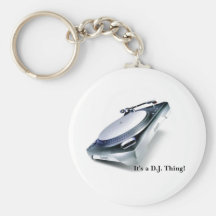 It's a D.J. Thing! Keychain