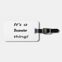 It's a decorator thing! tag for luggage