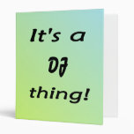 It's a DJ thing Binders