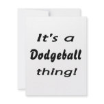 It's a dodgeball thing! personalized announcements