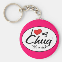 It's a Dog! I Love My Chug Key Chains