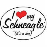 It's a Dog! I Love My Schneagle Photo Cutout