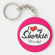 It's a Dog! I Love My Shorkie Keychains
