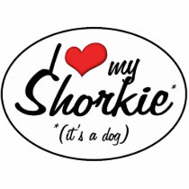 It's a Dog! I Love My Shorkie Photo Sculptures