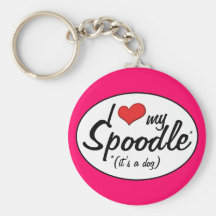 It's a Dog! I Love My Spoodle Key Chains