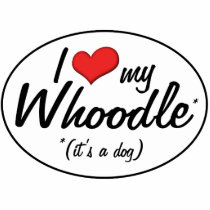 It's a Dog! I Love My Whoodle Photo Cutouts