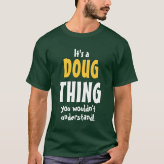 doug life shirt