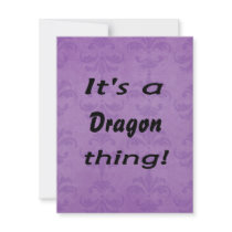 It's a dragon thing! custom invitation