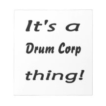 It's a drum corp thing! memo notepad