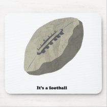 It's A Football! Mouse Pad