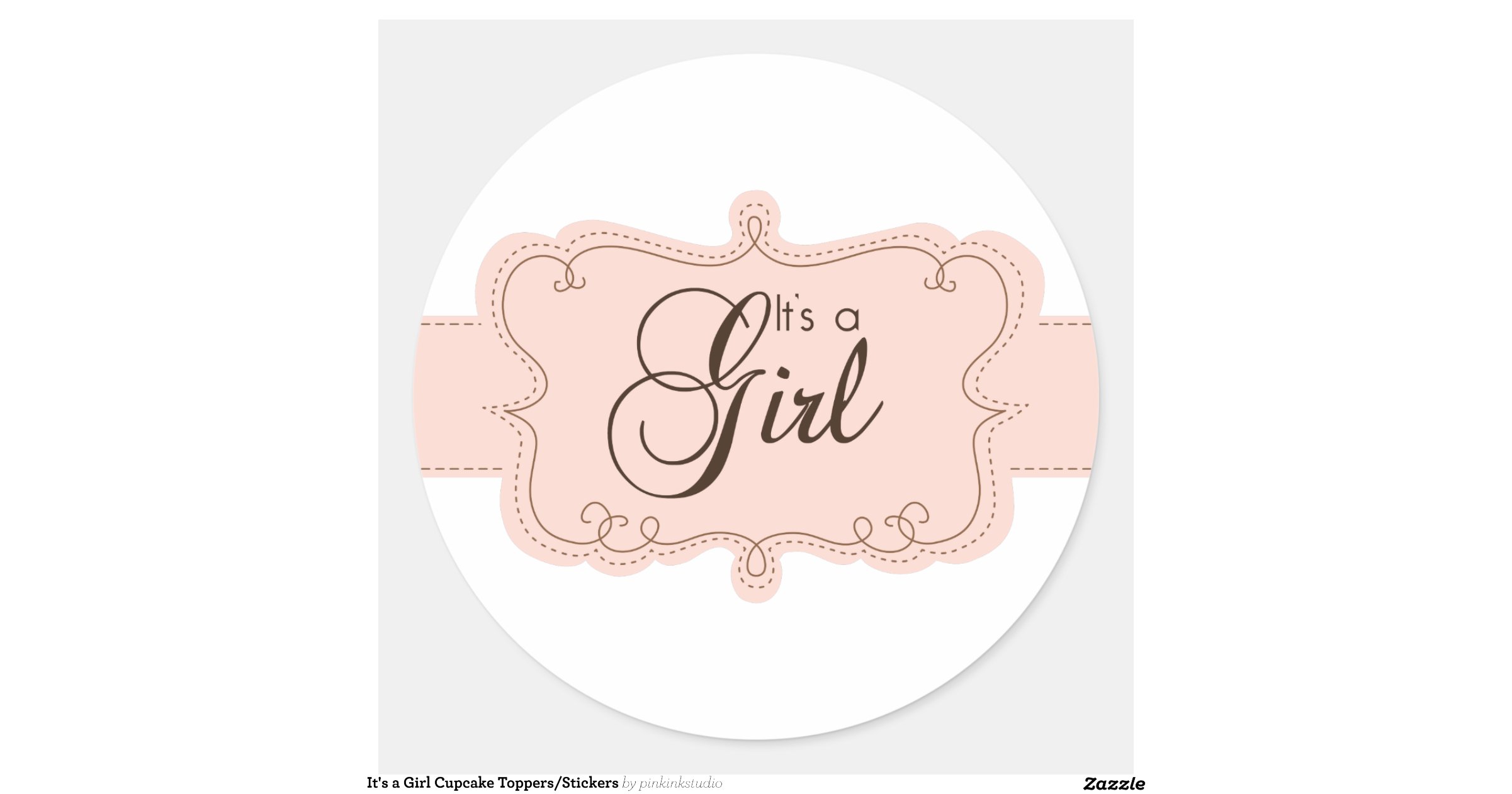 It's a Girl Cupcake Toppers/Stickers Zazzle