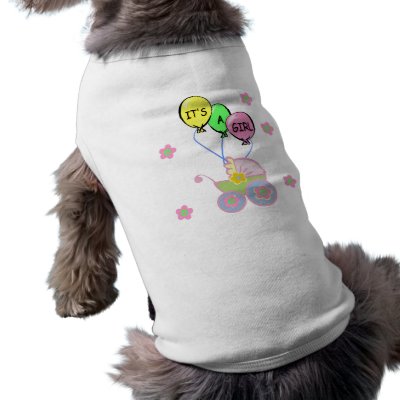 It's A Girl! Doggie Tee Shirt by bonfire46