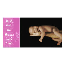 It's A Girl... Our Precious Little Pearl Photo Greeting Card