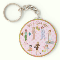It's a Girl's Life! keychains