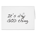It's A God Thing Greeting Card