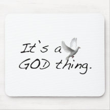 It's A God Thing Mouse Pads