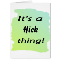 It's a hick thing! greeting cards