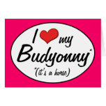 It's a Horse! I Love My Budyonny Card