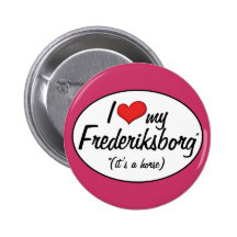 It's a Horse! I Love My Frederiksborg Button