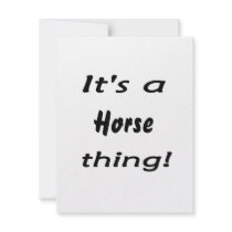 It's a horse thing! invitations
