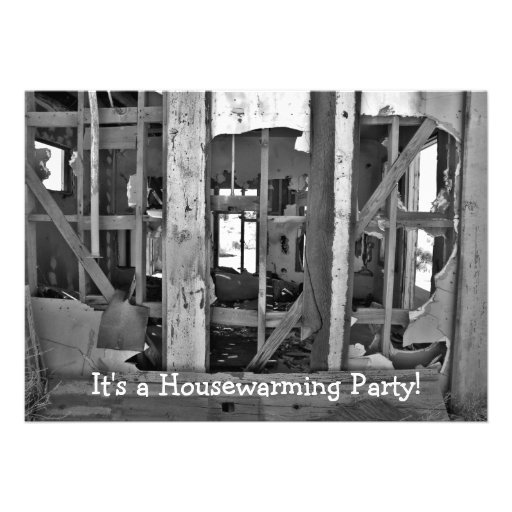 It's a Housewarming Party! destroyed house invites