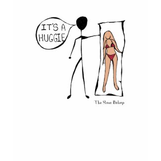 It's A Huggie shirt