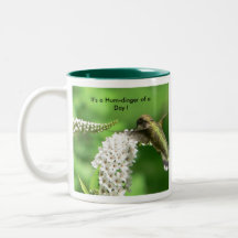 It's a Hum-dinger of a Day ! Mugs