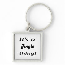 It's a Jingle thing! Key Chain