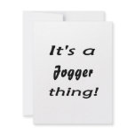 It's a jogger thing! invitations