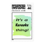 It's a Karaoke thing! Stamps