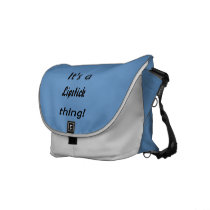 It's a lipstick thing! courier bag