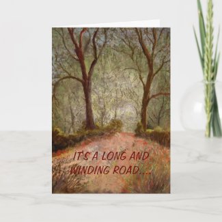 it&#39;s a long road birthday card