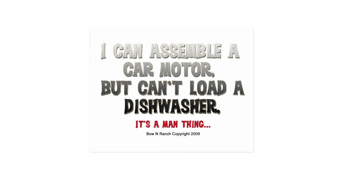 It's a Man Thing Can't load a dishwasher Postcard Zazzle
