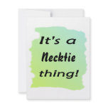 It's a necktie thing! personalized announcement