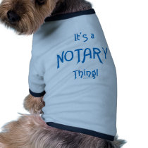 It's a Notary Thing pet clothing