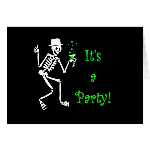 It's A Party! Skeleton Greeting Card