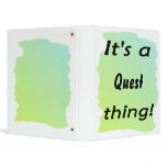 It's a quest thing! binders