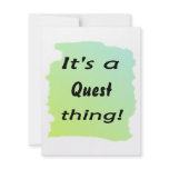 It's a quest thing! personalized announcements
