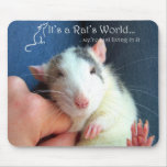 It's A Rat's World Mouse Pad mousepads