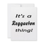 It's a reggaeton thing! announcement
