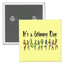 It's a Stimmy Day Buttons