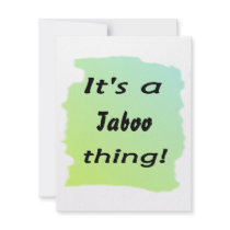 It's a taboo thing! personalized invitation