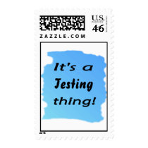 It's a Testing thing! Postage