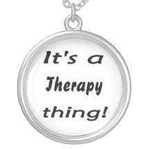 It's a therapy thing! necklaces
