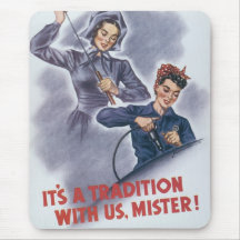 It's a Tradition with Us, Mister! Mouse Pad