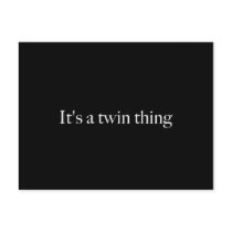 It's a twin thing postcards by Scrappintwins It's a twin thing postcards