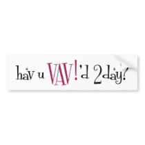 It's A Vintage Allies (VAV!) Bumper Sticker