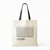 It's a Whale tote bag