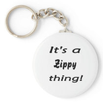It's a zippy thing! key chain