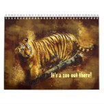 It's a zoo out there! calendar